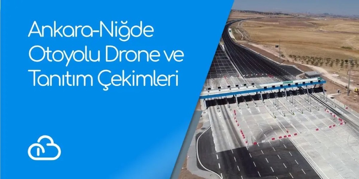 Ankara-Niğde Otoyolu Drone ve Tanıtım Çekimleri, Otoyol Çekimi Yapan Ajans