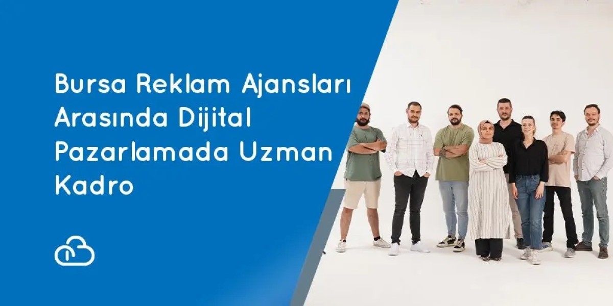 Bursa Reklam Ajansları Arasında Dijital Pazarlamada Uzman Kadro