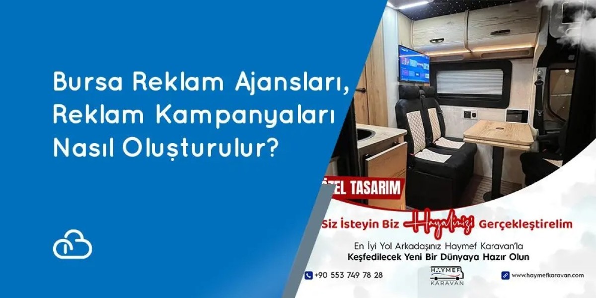 Bursa Reklam Ajansları, Reklam Kampanyaları Nasıl Oluşturulur?